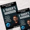 A Trader's Handbook:My Journey,Key Lessons, and Top Strategies(English Paperback)